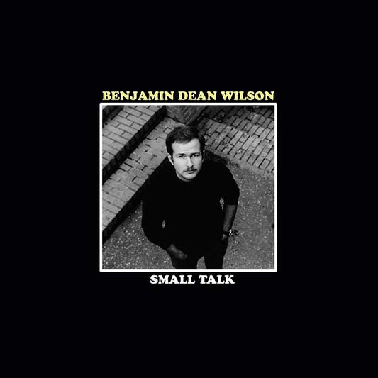 BENJAMIN DEAN WILSON | Small Talk - CD