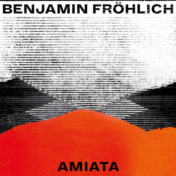 BENJAMIN FROHLICH | Amiata - Vinyl