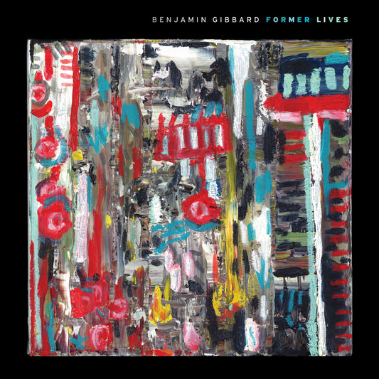 Benjamin Gibbard | Former Lives - CD