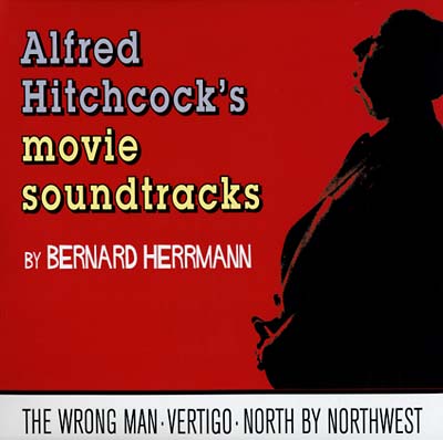 Bernard Herrmann | Alfred Hitchcock's Movie Soundtracks - Vinyl