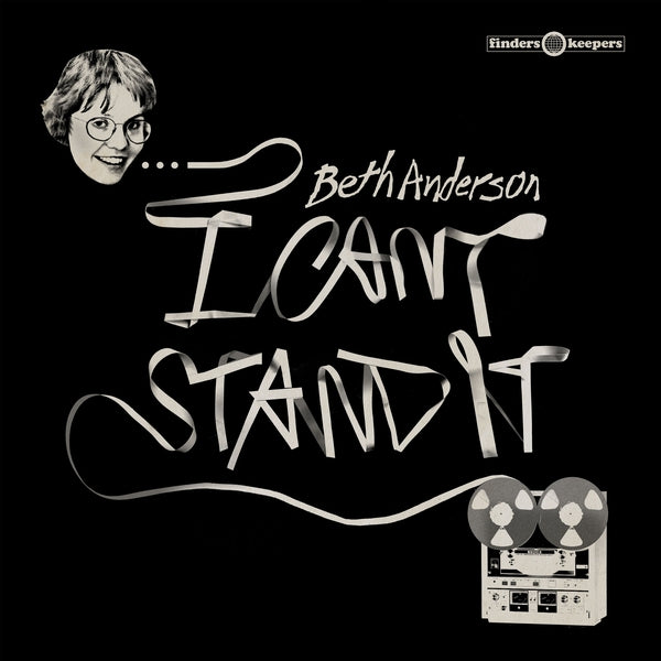 BETH ANDERSON | I Can't Stand It - Vinyl