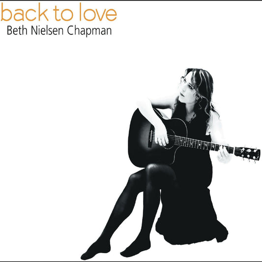 Beth Nielsen Chapman | Back To Love - CD