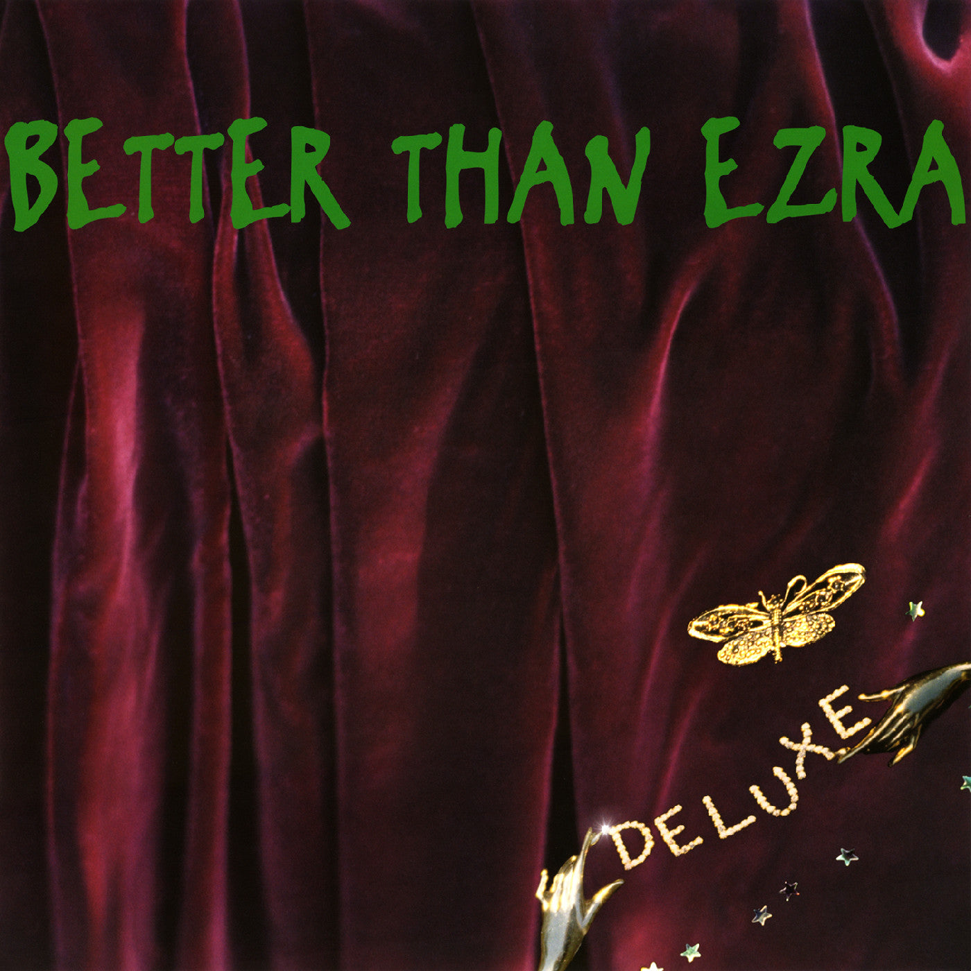 Better Than Ezra | Deluxe (Emerald Green Vinyl) - Vinyl