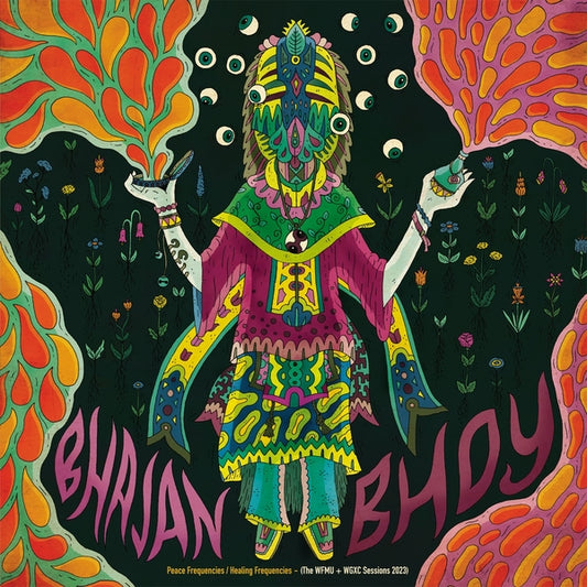 BHAJAN BHOY | Peace Frequencies/Healing Frequencies (The WFMU + WGXC Sessions 2023) - Vinyl