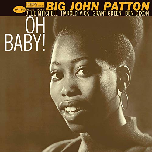 Big John Patton | Oh Baby! (Blue Note Classic Vinyl Series) [LP] - Vinyl