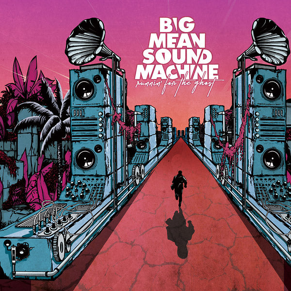 BIG MEAN SOUND MACHINE | Runnin' For The Ghost - Vinyl