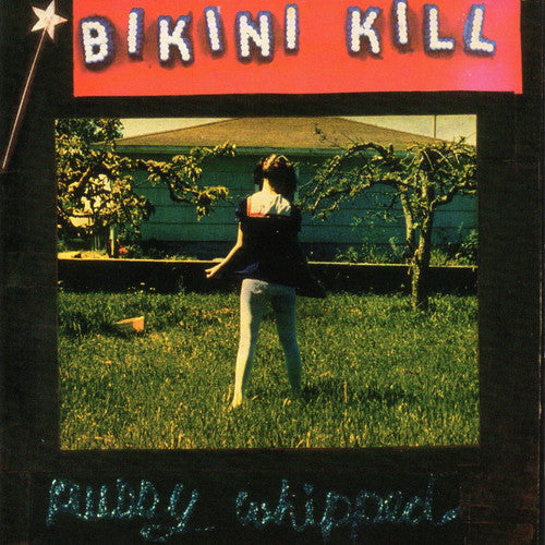 BIKINI KILL | Pussy Whipped - Vinyl