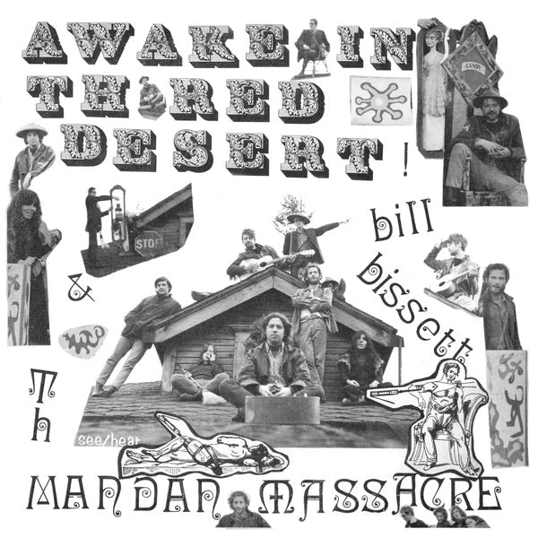 BILL BISSETT & TH MANDAN MASSACRE | Awake in th' Red Desert - Vinyl