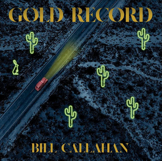 Bill Callahan | Gold Record - Vinyl