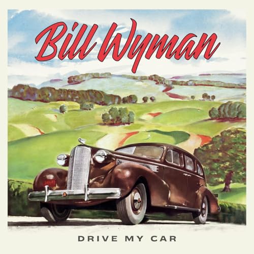 Bill Wyman | Drive My Car - Vinyl