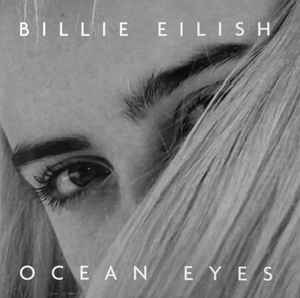 Billie Eilish | Ocean Eyes (Singles Day 7' Vinyl) [Translucent Turquoise] - Vinyl