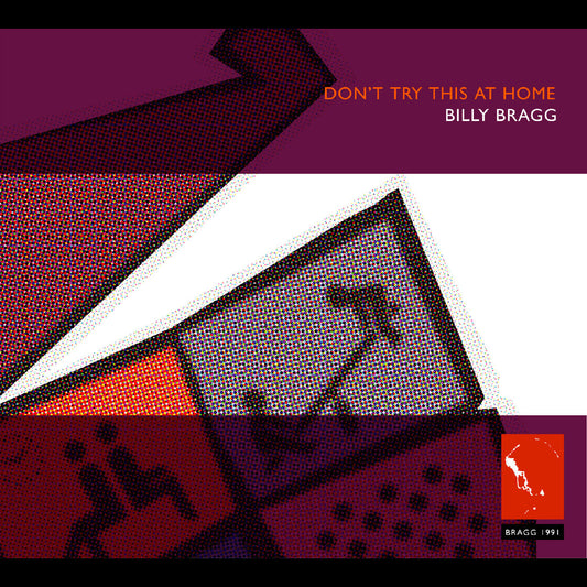 Billy Bragg | Dont Try This At Home - CD