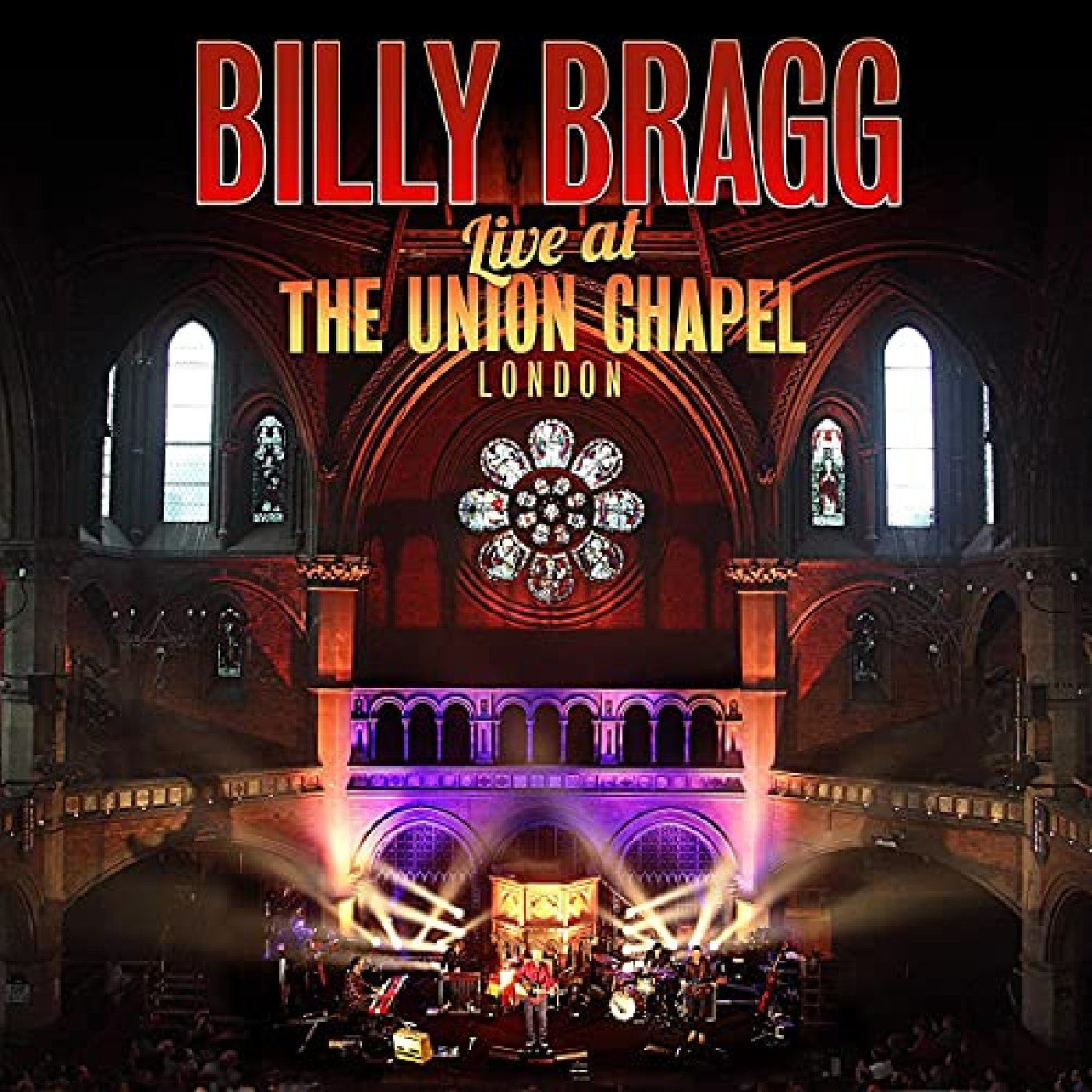 Billy Bragg | Live At The Union Chapel London - CD