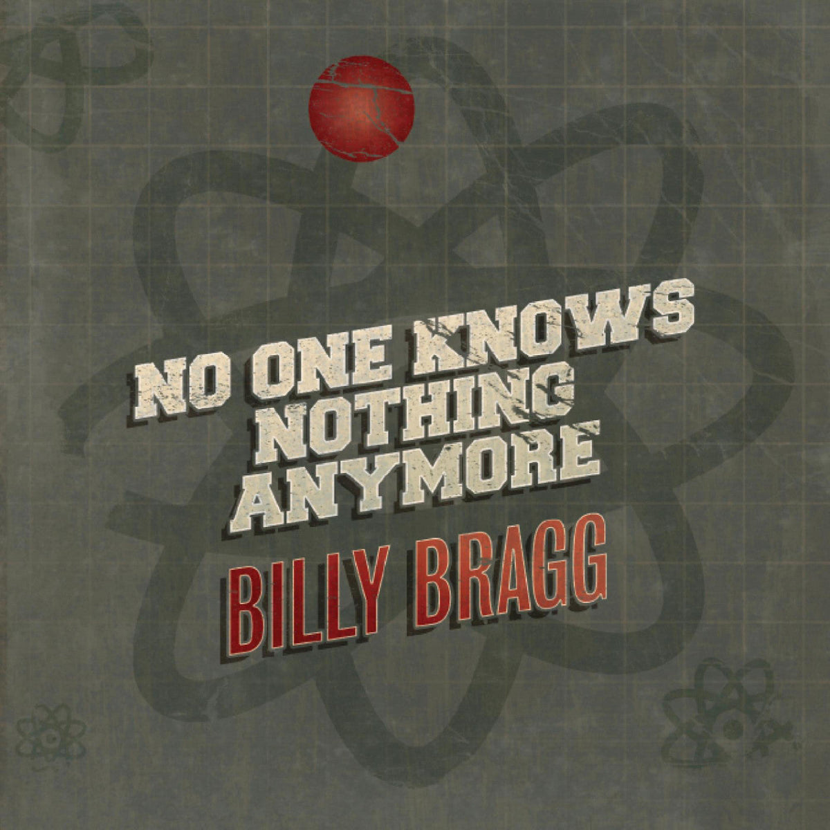 Billy Bragg | No One Knows Nothing Anymore / Song Of The Iceberg - Vinyl
