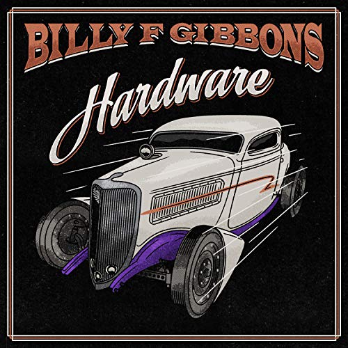 Billy F Gibbons | Hardware [LP] - Vinyl