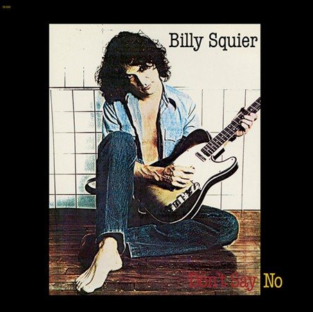 Billy Squier | Don't Say No (Remastered, 180 Gram Vinyl) - Vinyl