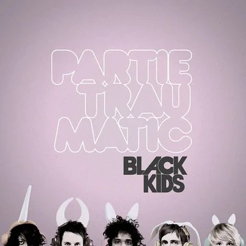 Black Kids | Partie Traumatic (Deluxe Edition) (Limited Edition, Pink Vinyl) (RSD 2025) - Vinyl