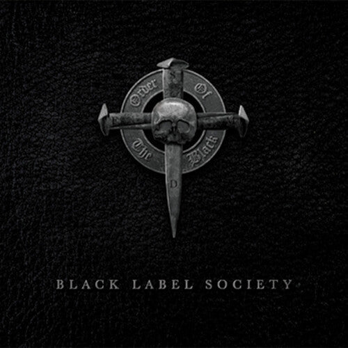 Black Label Society | Order of the Black (Limited Edition, 140 Gram Black Ice Colored Vinyl, Reissue) (2 Lp's) - Vinyl