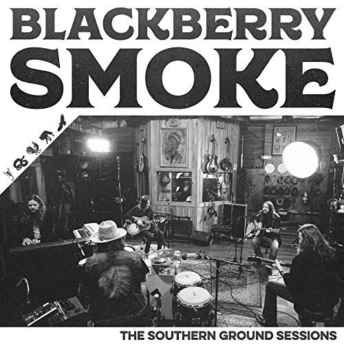 Blackberry Smoke | The Southern Ground Sessions - Vinyl