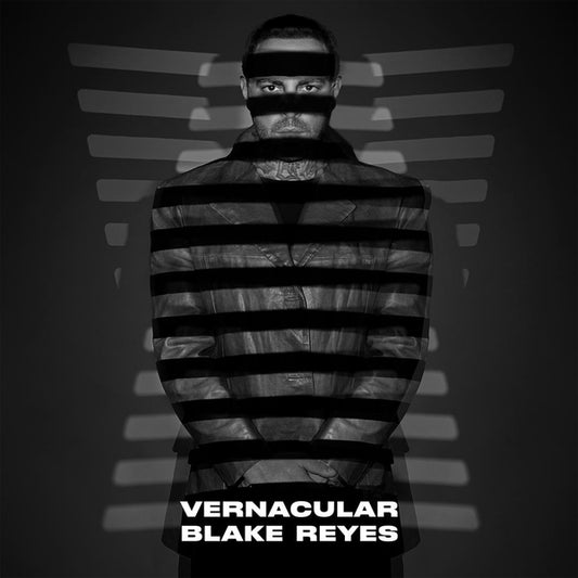 BLAKE REYES | Vernacular - Vinyl