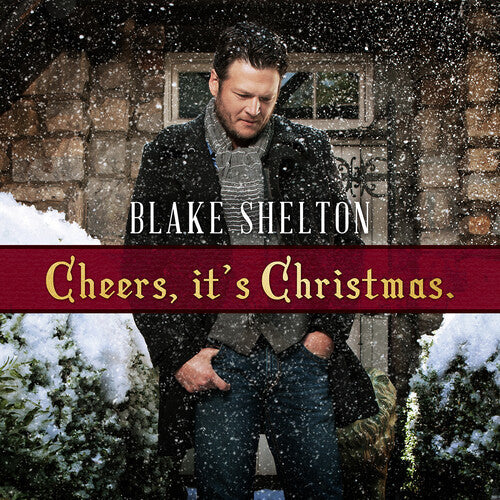 Blake Shelton | Cheers It's Christmas - Vinyl