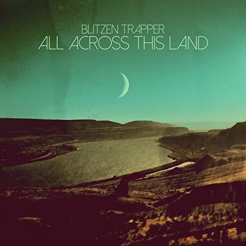 Blitzen Trapper | All Across This Land (Limited Edition Evergreen Vinyl) - Vinyl