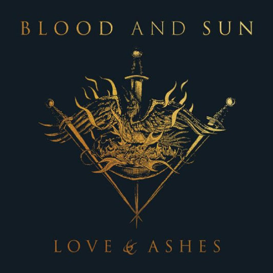 Blood and Sun | Love & Ashes - CD