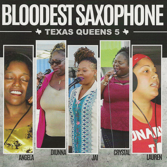 Bloodest Saxophone | Texas Queens 5 - CD