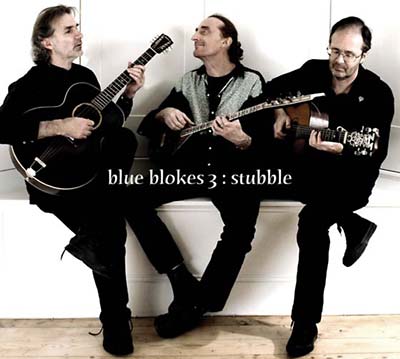 BLUE BLOKES 3 | Stubble - CD