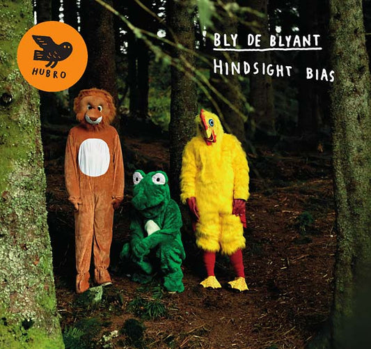 BLY DE BLYANT | Hindsight Bias - CD