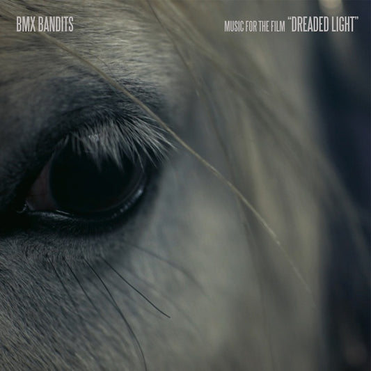 BMX Bandits | Music for the film "Dreaded Light" - CD