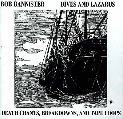 BOB BANNISTER | Dives And Lazarus - CD