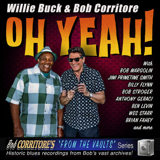 Bob Buck Willie & Corritore | Oh Yeah! - CD