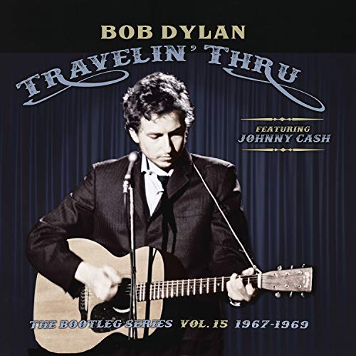 Bob Dylan | Travelin' Thru, 1967 - 1969: The Bootleg Series, Vol. 15 (3 Lp's) - Vinyl