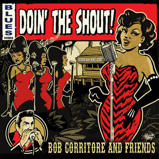 Bob & Friends Corritore | Doin' The Shout! - CD
