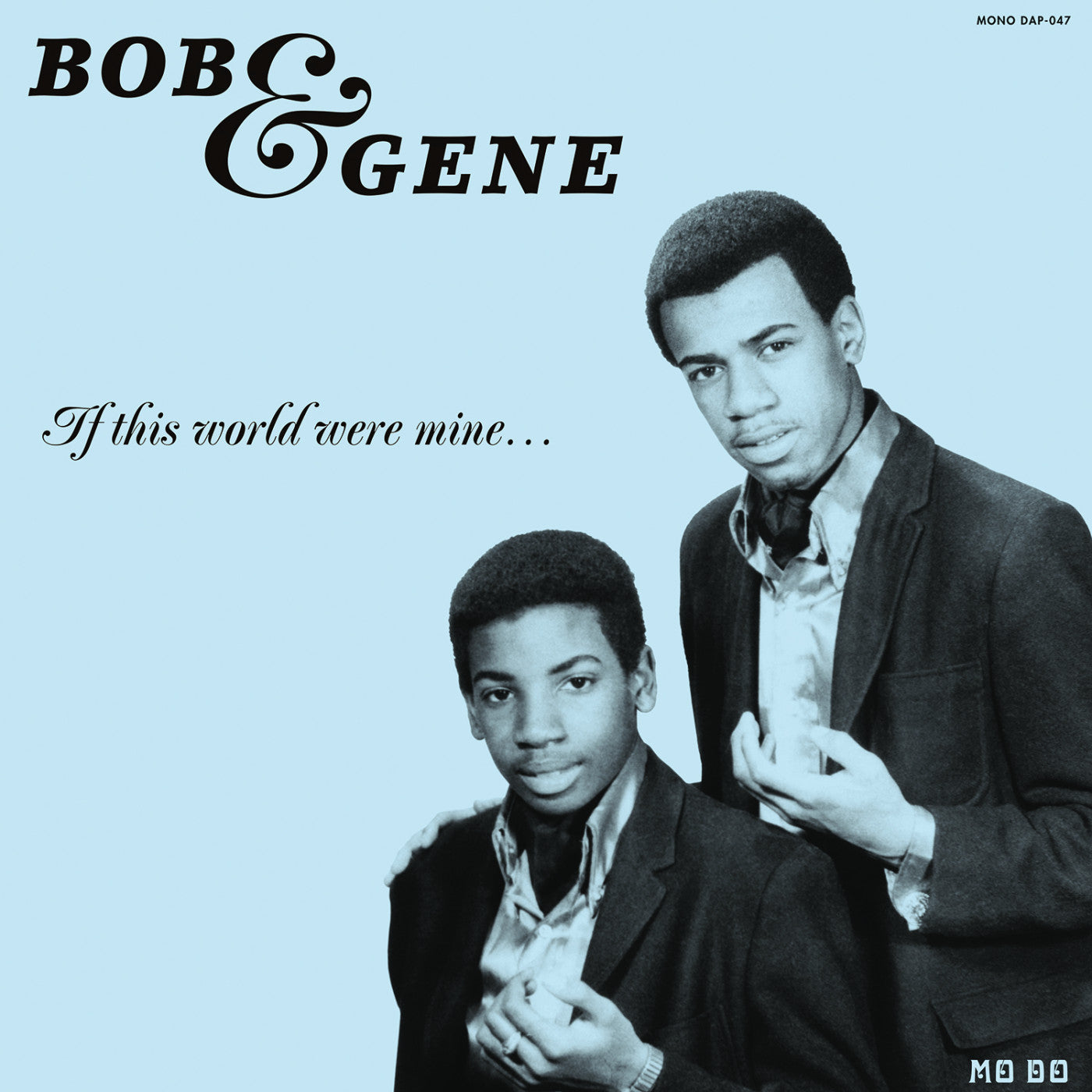 Bob & Gene | If This World Were Mine (Reissue) - Vinyl