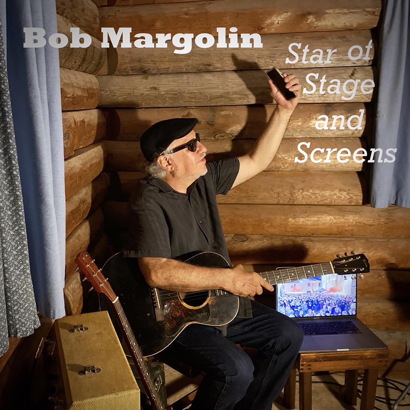 Bob Margolin | Star of Stage and Screens - CD