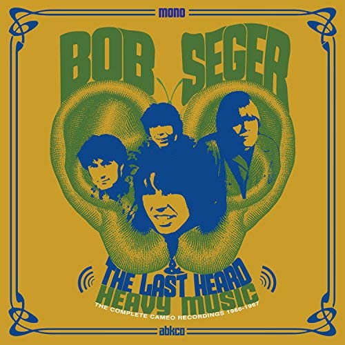 Bob Seger And The Last Heard | Heavy Music: The Complete Cameo Recordings 1966-67 (180 Gram Vinyl) - Vinyl