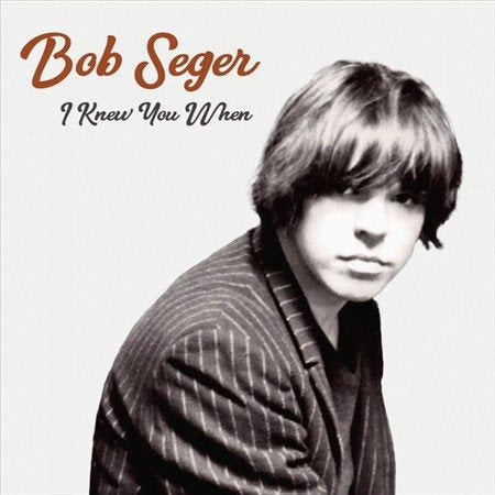 Bob Seger | I Knew You When - Vinyl