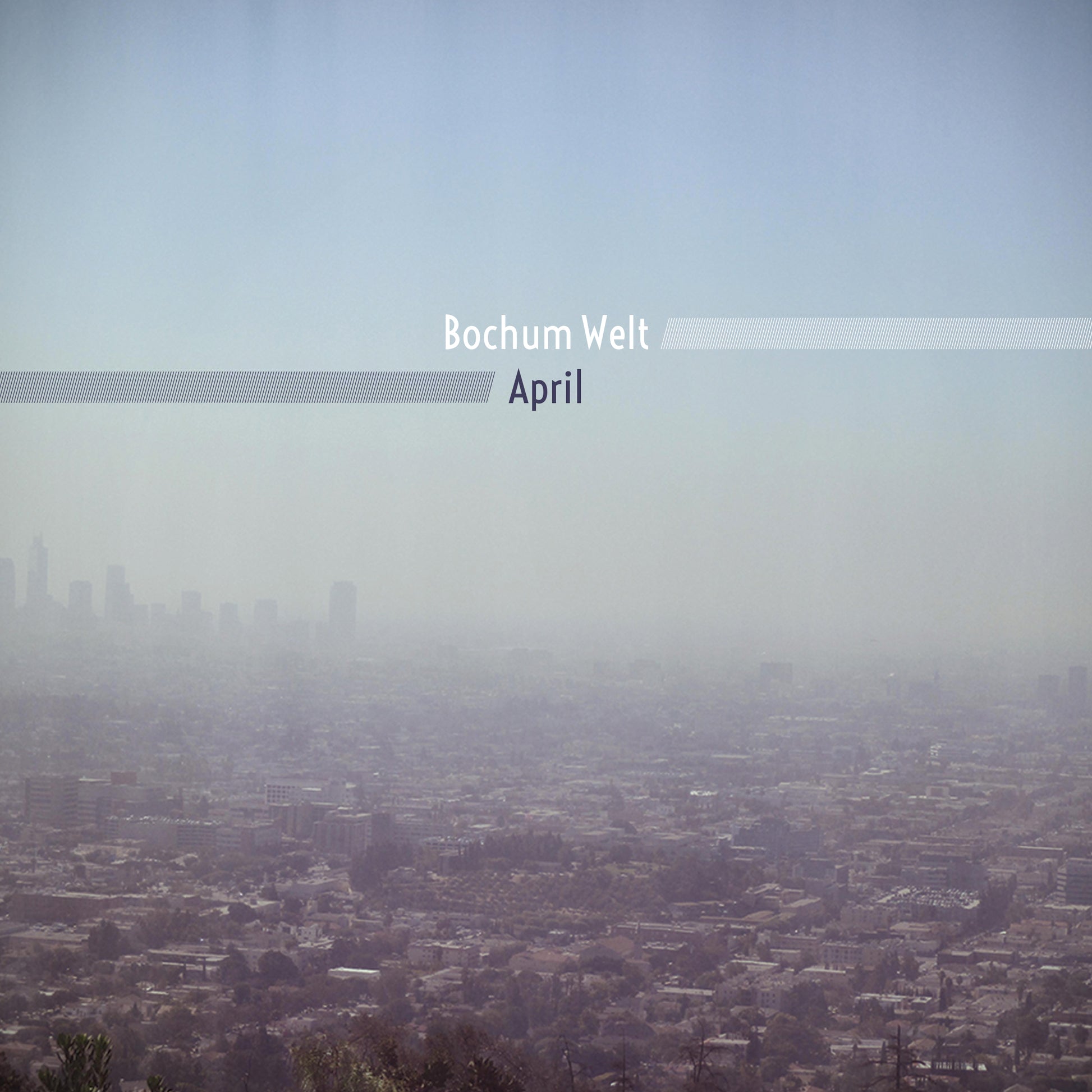 Bochum Welt | April - Vinyl