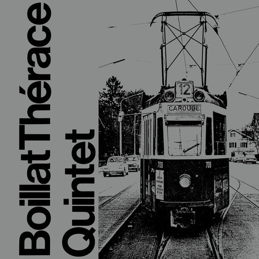 BOILLAT THERACE QUINTET | Boillat Therace Quintet - CD