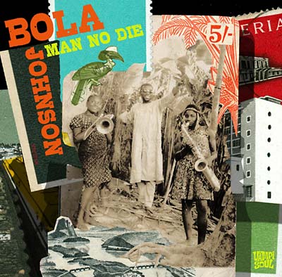 BOLA JOHNSON | Man No Die - CD