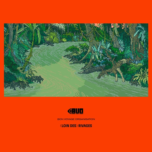 BON VOYAGE ORGANISATION | (Loin Des) Rivages - Vinyl
