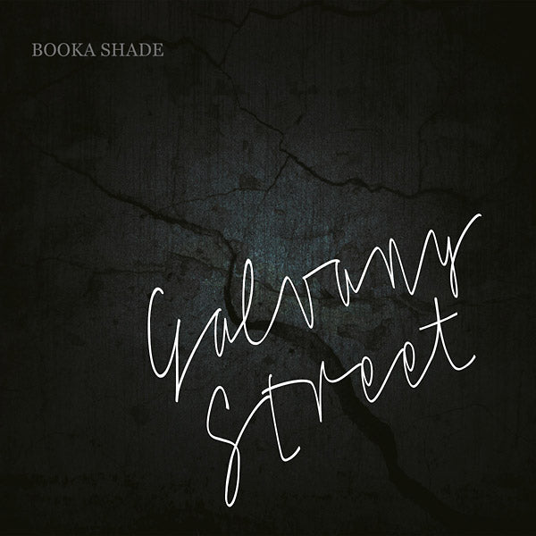Booka Shade | Galvany Street (Limited Edition) - CD
