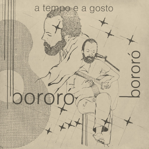 BORORO | A Tempo e a Gosto - Vinyl