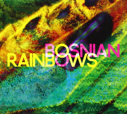 Bosnian Rainbows | Bosnian Rainbows - CD