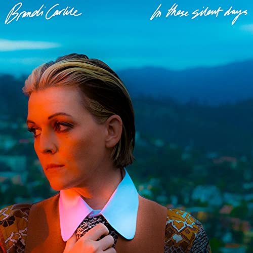 Brandi Carlile | In These Silent Days - Vinyl