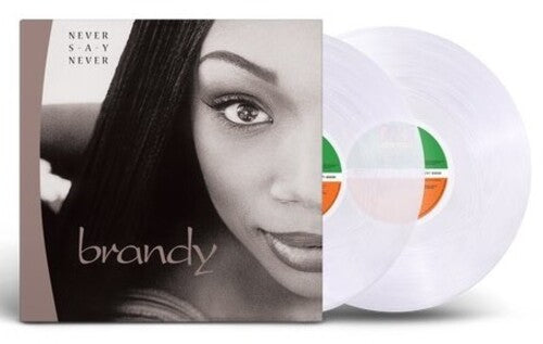 Brandy | Never Say Never (Limited Edition, Crystal Clear Vinyl) (2 Lp's) - Vinyl