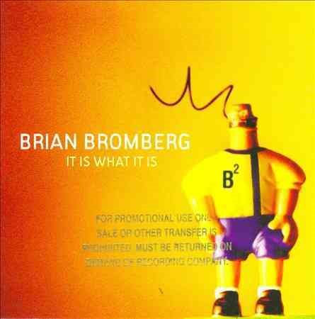 Brian Bromberg | IT IS WHAT IT IS - CD
