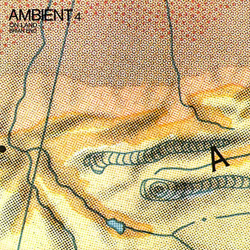 Brian Eno | Ambient 4:On Land [LP] - Vinyl